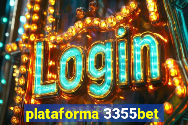 plataforma 3355bet